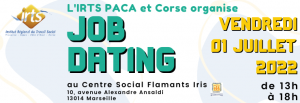 JOB DATING IRTS PACA CORSE @ Centre social Flamants Iris