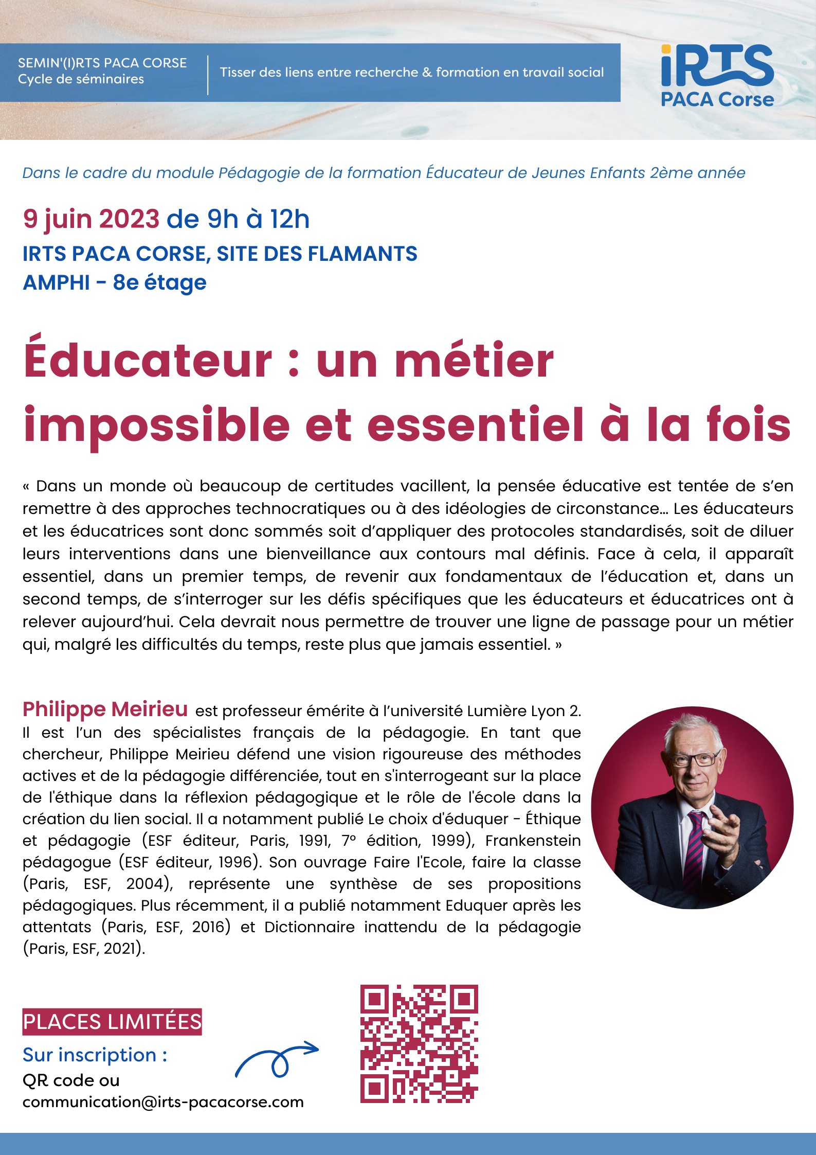 Cycle de séminaires : "Educateur: un métier impossible et essentiel à la fois". P. Meirieu